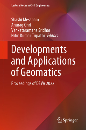 Developments and Applications of Geomatics: Proceedings of DEVA 2022 (Lecture Notes in Civil Engineering, 450)