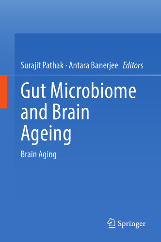 Gut Microbiome and Brain Ageing: Brain Aging
