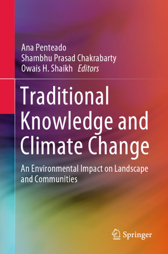 Traditional Knowledge and Climate Change: An Environmental Impact on Landscape and Communities