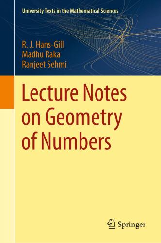 Lecture Notes on Geometry of Numbers (University Texts in the Mathematical Sciences)