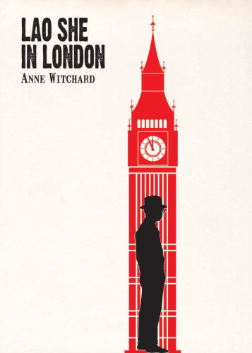 Lao She in London