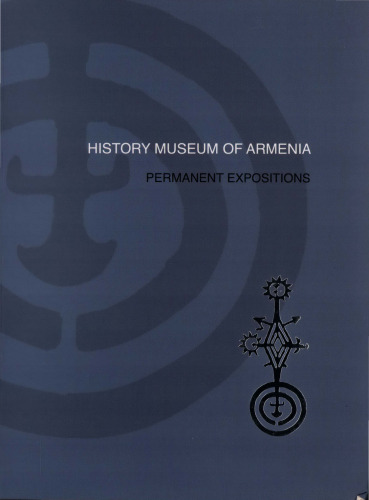 History Museum of Armenia: Permanent Expositions
