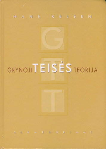 Grynoji teisės teorija
