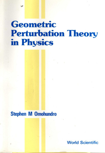 Geometric Perturbation Theory In Physics