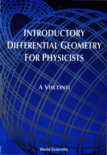 Introductory Differential Geometry For Physicists