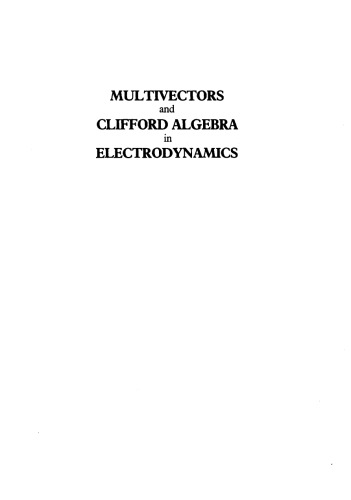 Multivectors and Clifford Algebra in Electrodynamics