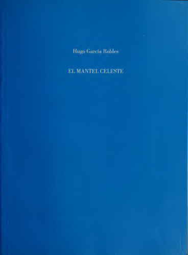 El mantel celeste: historia y recetario de la cocina uruguaya