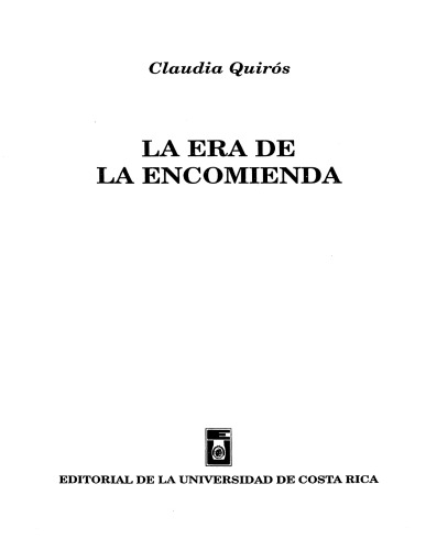 La era de la encomienda