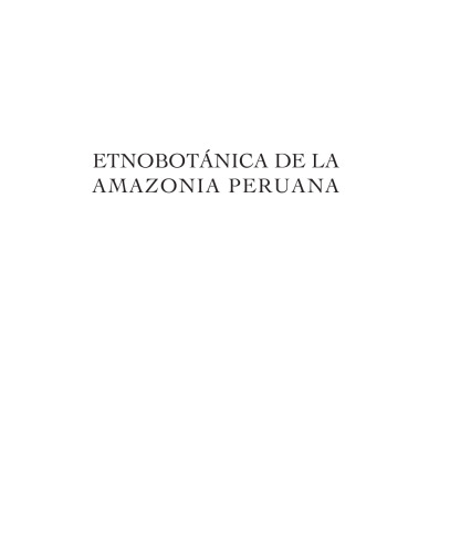 Etnobotánica de la amazonía peruana