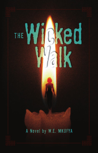 The Wicked Walk