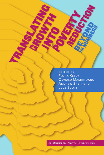 Translating Growth Into Poverty Reduction. Beyond the Numbers