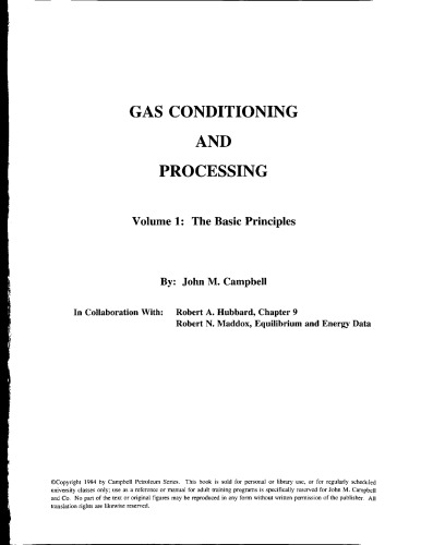 Gas Conditioning and Processing: The Basic Principles