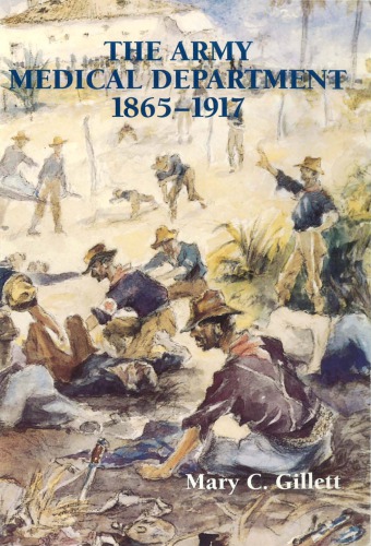The Army Medical Department, 1865-1917