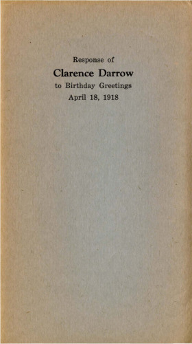 Response of Clarence Darrow to Birthday Greetings, April 18, 1918