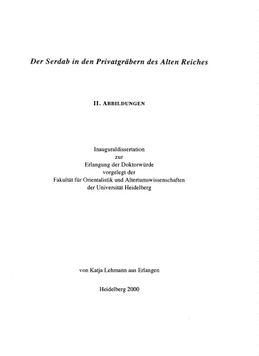 [Dissertation] Der Serdab in den Privatgräbern des Alten Reiches