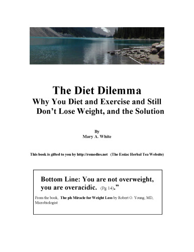 The Diet Dilemma by Mary A. White
