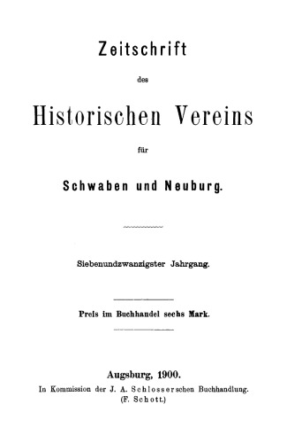 Zeitschrift des Historischen Vereins für Schwaben und Neuburg