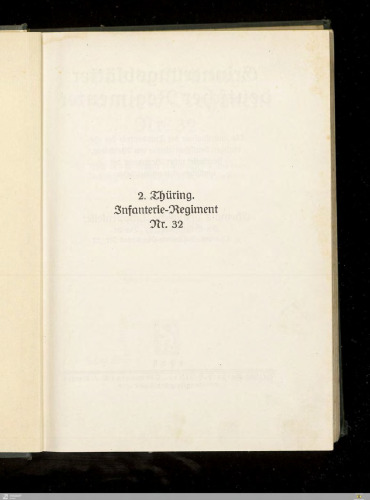 Das 2. Thüring. Infanterie-Regiment Nr. 32