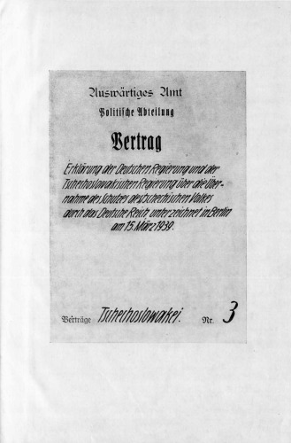 DIE NACHWIRKUNGEN VON MÜNCHEN Oktober 1938-März 1939