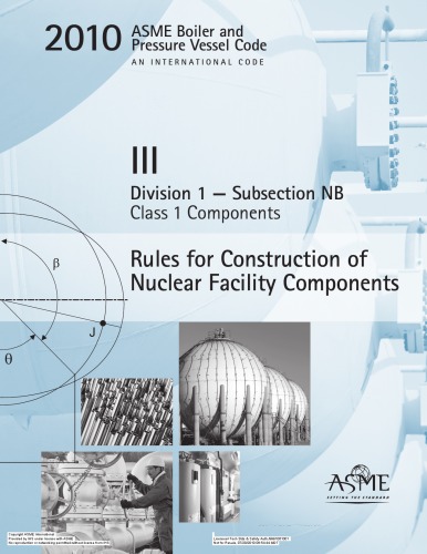 ASME BPVC 2010 - Section III, Division 1, Subsection NB: Class 1 Components