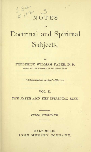 Notes on Doctrinal and Spiritual Subjects, Vol 2