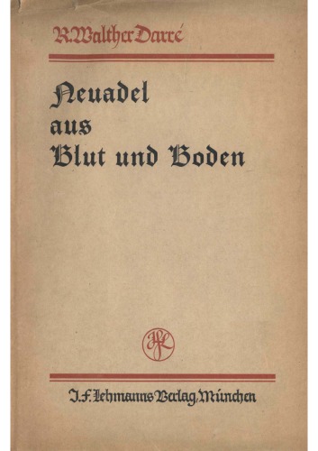 Neuadel aus Blut und Boden (1930, 253 S., Scan, Fraktur)