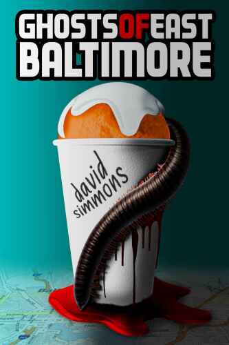 Ghosts of East Baltimore