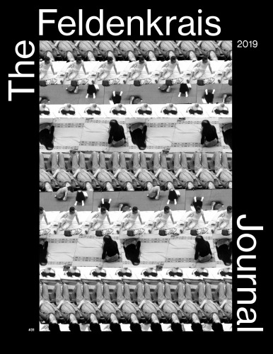 The Feldenkrais Journal #31 General Issue