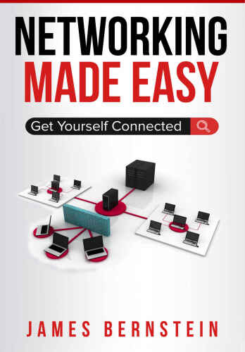 Networking Made Easy: Get Yourself Connected (Computers Made Easy Book 2)