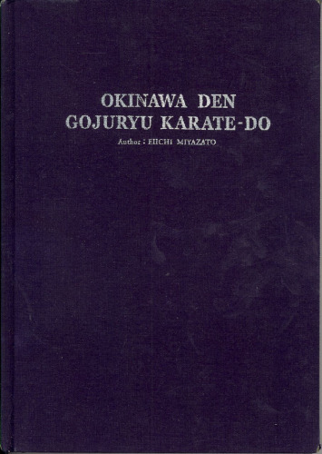 Okinawa Den Goju Ryu Karate-do