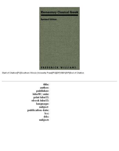 Elementary Classical Greek, Revised Edition
