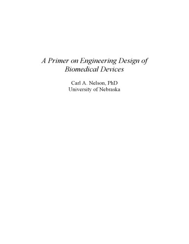 A Primer on Engineering Design of Biomedical Devices