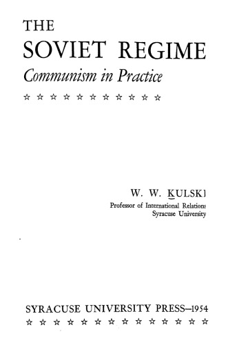 The Soviet Regime: Communism in Practice