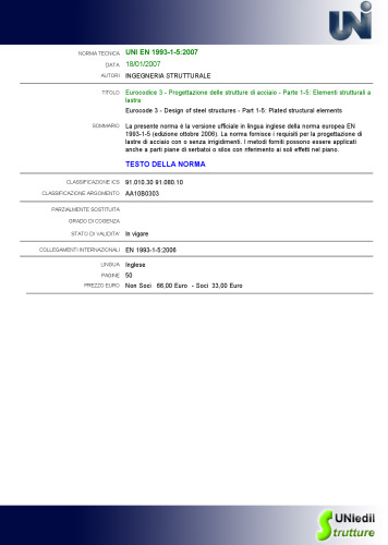 - Progettazione delle strutture di acciaio - Parte 1-5: Elementi strutturali a lastra / Eurocode 3 - Design of steel structures - Part 1-5: Plated structural elements