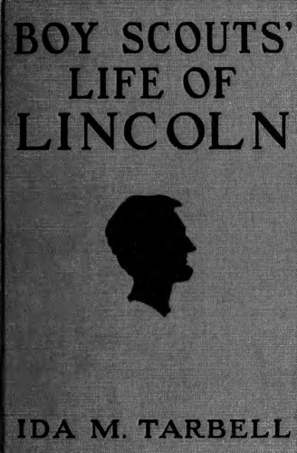 Boy Scouts' Life of Lincoln