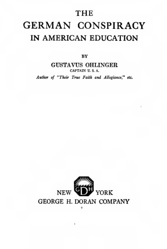 The German Conspiracy in American Education