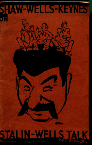 Stalin-Wells-talk: The Verbatim Record and a Discussion