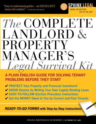 The Complete Landlord and Property Manager's Legal Survival Kit ()