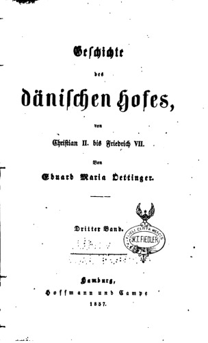 Geschichte des dänischen Hofes, von Christian II. bis Friedrich VII.