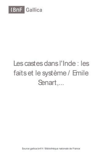 Les castes dans l'Inde : les faits et le système