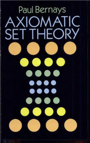 Axiomatic Set Theory, with a Historical Introduction