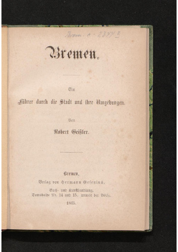Bremen. Ein Führer durch die Stadt und ihre Umgebungen