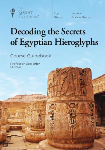 Decoding the Secrets of Eqyptian Hieroglyphs