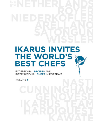 Ikarus Invites the World’s Best chefs