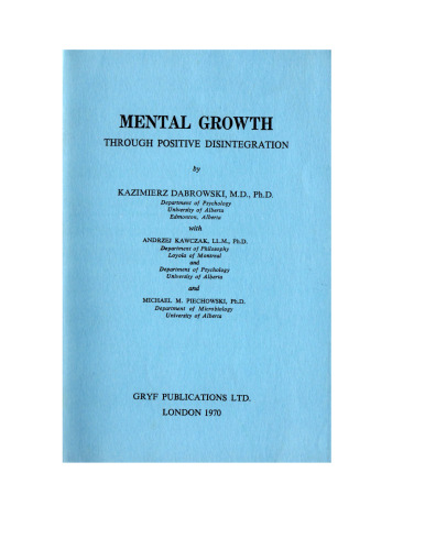 Mental Growth through Positive Disintegration