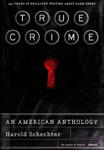 True crime: an American anthology