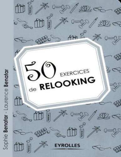 50 exercices de relooking (Exercices de développement personnel)