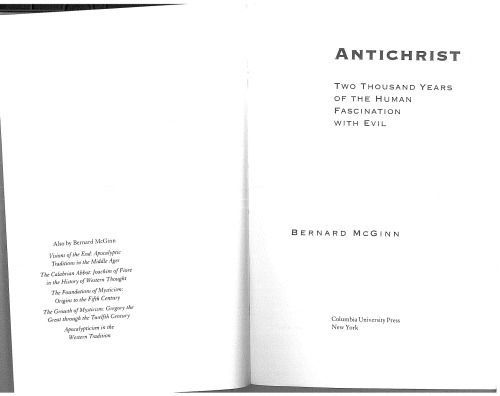 Antichrist: Two Thousand Years of the Human Fascination with Evil
