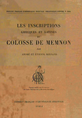 Les inscriptions grecques et latines du Colosse de Memnon