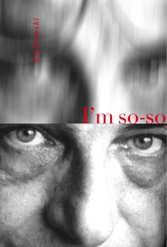 I'm so-so